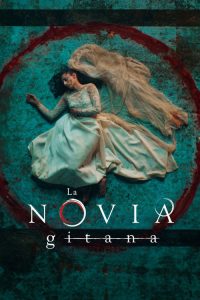 La novia gitana poster