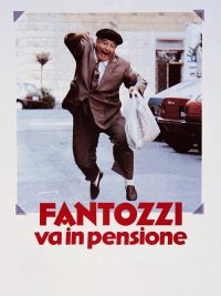 Fantozzi va in pensione poster