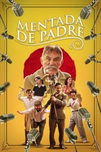 Mentada De Padre poster
