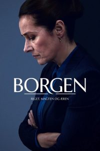Borgen - Riget, Magten og Æren poster