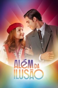 Além da Ilusão poster
