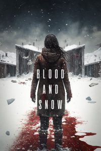 血与雪 poster