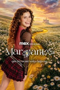 Margarita: Que tu cuento valga la pena poster