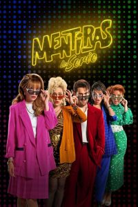Mentiras, la serie poster