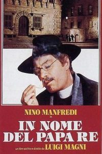In nome del Papa re poster