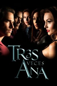 Tres veces Ana poster