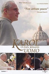 Karol, un Papa rimasto uomo poster