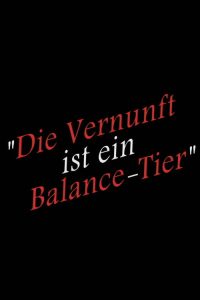 Die Vernunft ist ein Balance-Tier