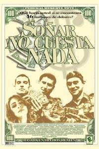 Soñar no cuesta nada poster