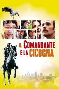 Il comandante e la cicogna poster