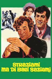 Straziami ma di baci saziami poster