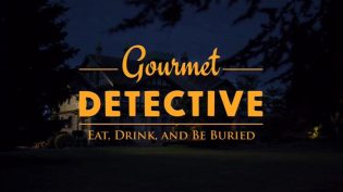 Gourmet Detective: Eat, Drink and Be Buried photo