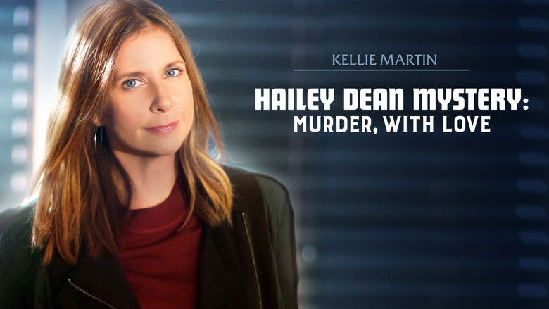Hailey Dean Mysteries: Murder, With Love photo