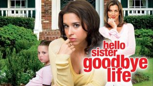 Hello Sister, Goodbye Life photo