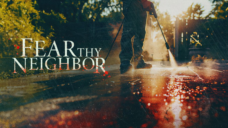 Fear Thy Neighbor photo